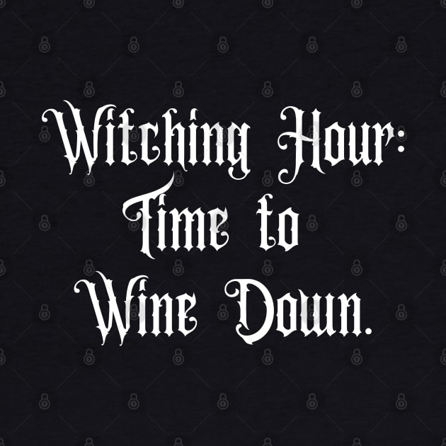 Witching hour: Time to Wine down - Halloween 2023 by Barts Arts